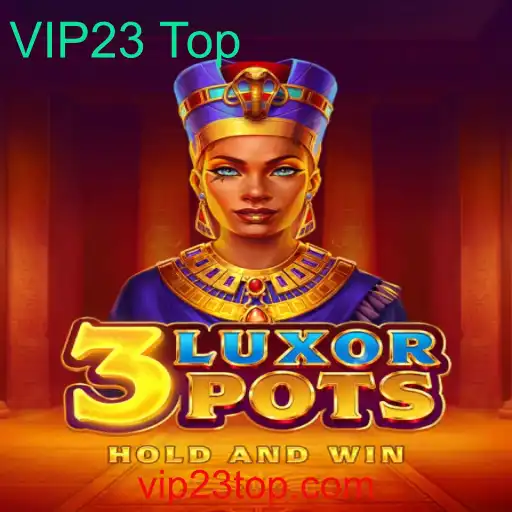 Descubra o Fascinante Mundo de 3LuxorPots com VIP23 Top